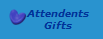 Attendents
Gifts